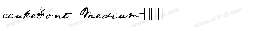 ccakeFont Medium字体转换